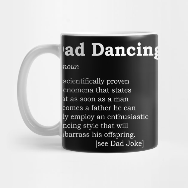 Dad Dancing Funny Dictionary Definition by LovableDuck